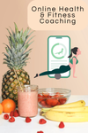 ONLINE HEALTH & FITNESS COACHING