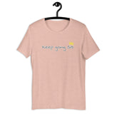 Keep Going Sis T-Shirt